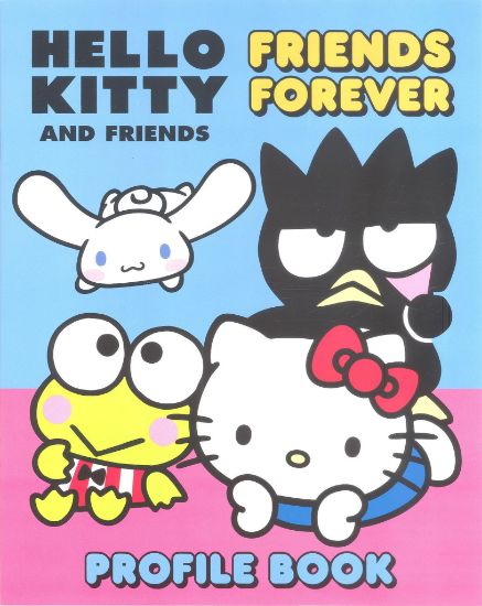Picture of HELLO KITTY AND FRIENDS 16PP PROFILE BOOK-FRIENDS FOREVER