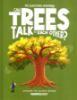 Picture of THE BIG QUESTIONS ANSWERED-CAN TREES TALK TO EACH OTHER