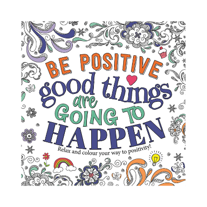 Picture of TREND COLORING BE POSITIVE-GOOD THINGS ARE GOING TO HAPPEN
