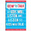 Picture of HOW TO TALK SO KIDS WILL LISTEN & LISTEN SO KIDS WILL TALK
