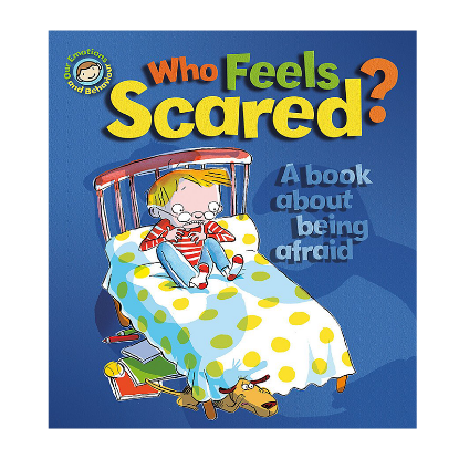 Picture of OUR EMOTIONS AND BEHAVIORS WHO FEELS SCARED-A BOOK ABOUT BEING AFRAID